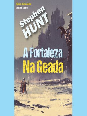cover image of A Fortaleza Na Geada